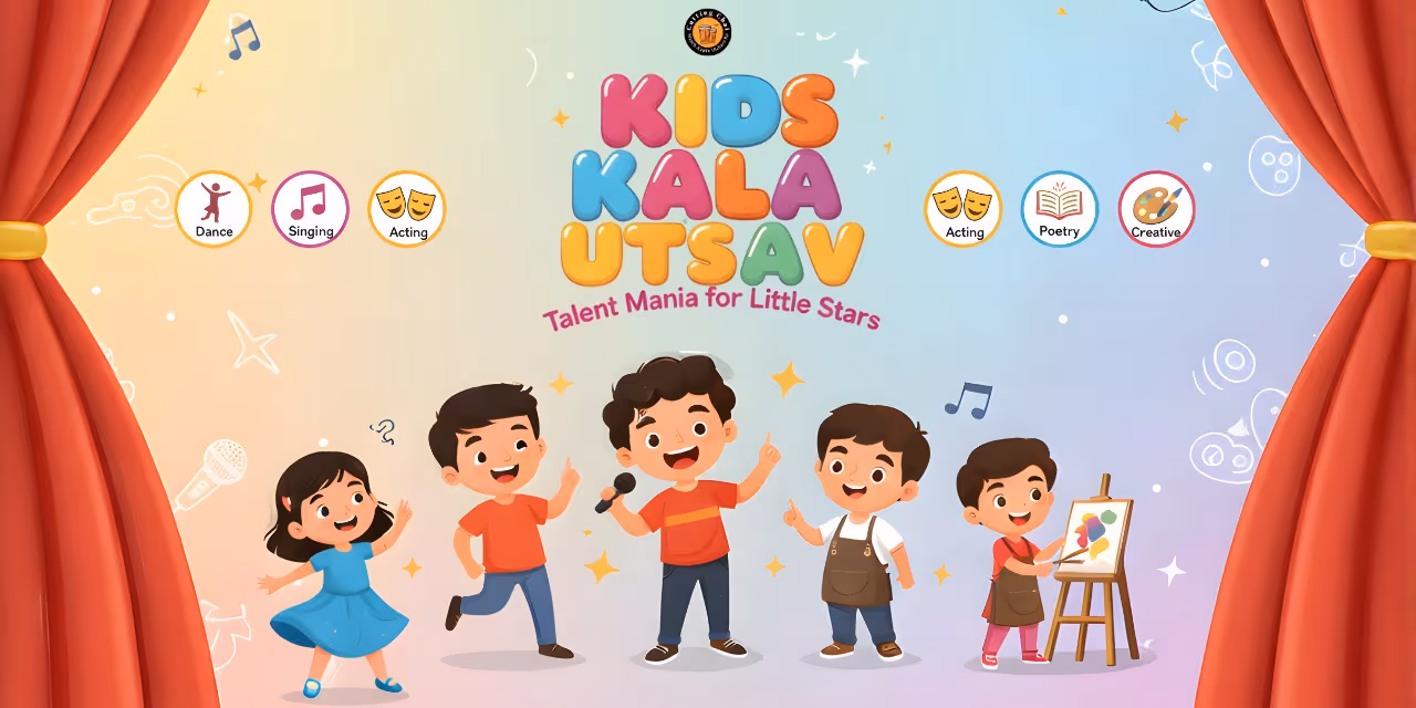 🎨 Kids Kala Utsav – Talent Mania for Little Stars 🌈